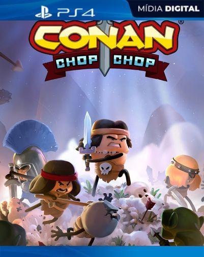 Conan Chop Chop PS4 Mídia Digital