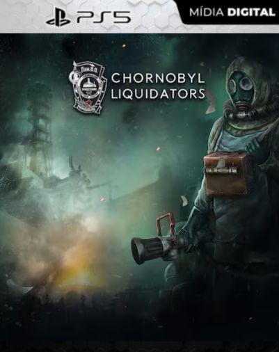 Chornobyl Liquidators PS5 Mídia Digital