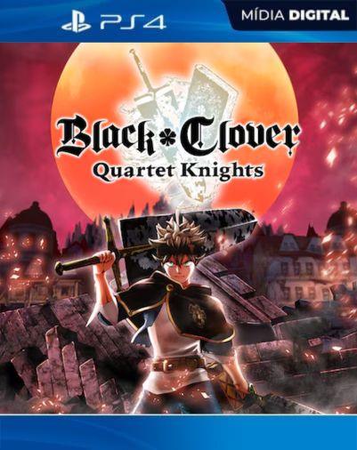 BLACK CLOVER: QUARTET KNIGHTS PS4 Mídia Digital