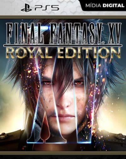 FINAL FANTASY XV ROYAL EDITION PS5 Mídia Digital