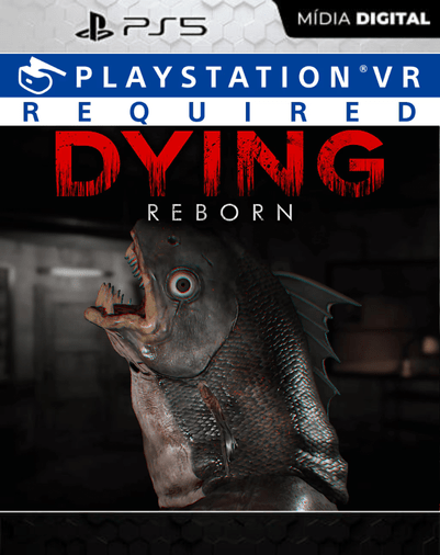 DYING: Reborn PSVR PlayStation®VR Mídia Digital