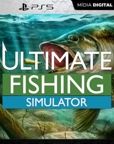 Ultimate Fishing Simulator PS5 Mídia Digital