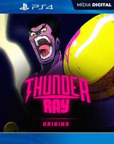 Thunder Ray: Origins PS4 Mídia Digital