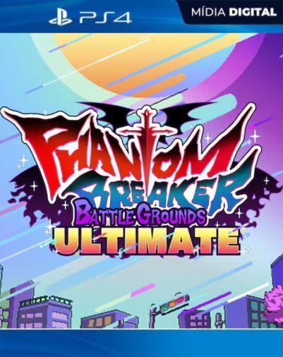 PHANTOM BREAKER: BATTLE GROUNDS ULTIMATE PS4 Mídia Digital