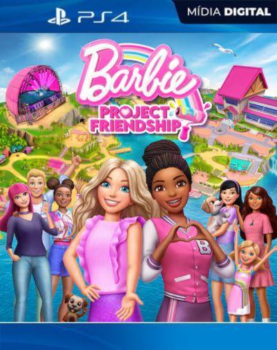 Barbie Project Friendship PS4 Mídia Digital