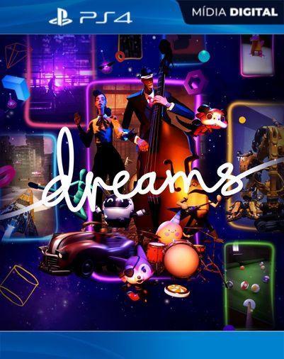 Dreams PS4 Mídia Digital