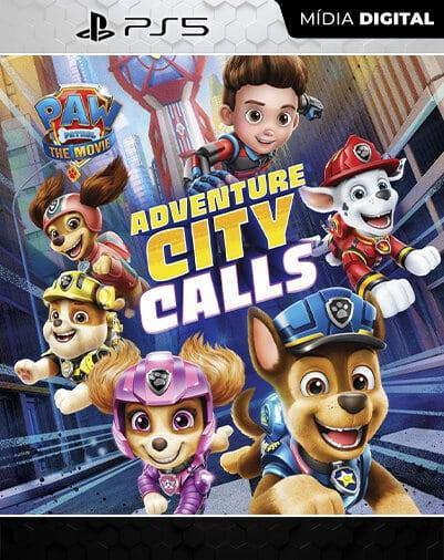 Patrulha Canina: O Filme A Cidade da Aventura está chamando PS5 Mídia Digital