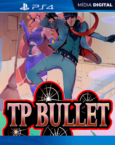 TP Bullet PS4 Mídia Digital