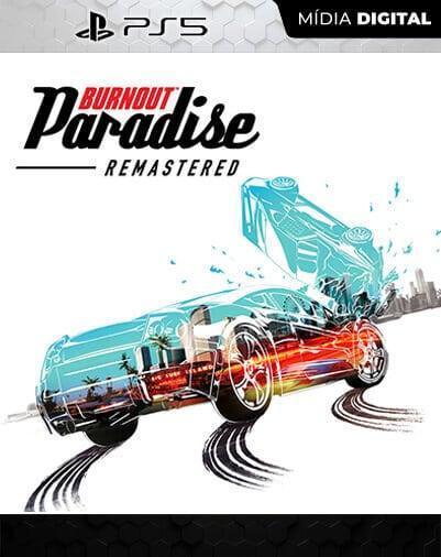 Burnout Paradise Remastered PS5 Mídia Digital