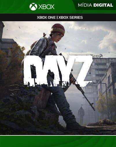 DayZ Xbox One / XS Mídia Digital