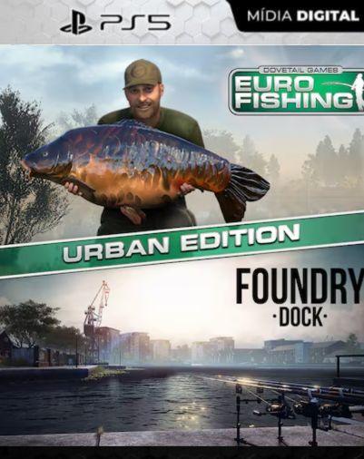 Euro Fishing: Urban Edition PS5 Mídia Digital