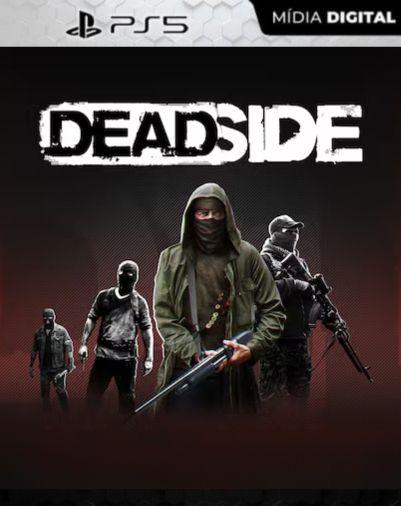 Deadside PS5 Mídia Digital