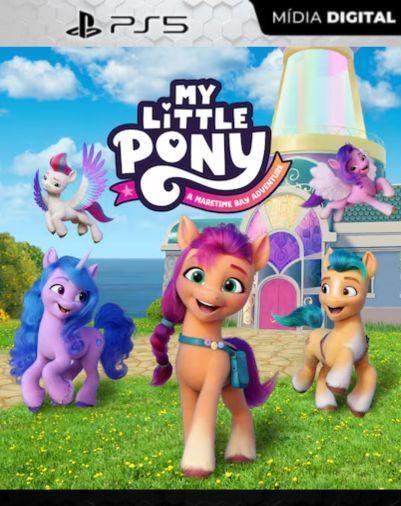 MY LITTLE PONY: Uma aventura em Maretime Bay PS5 Mídia Digital