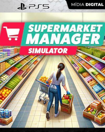 Supermarket Manager Simulator PS5 Mídia Digital