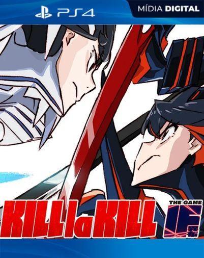 Kil La Kill – IF PS4 Mídia Digital