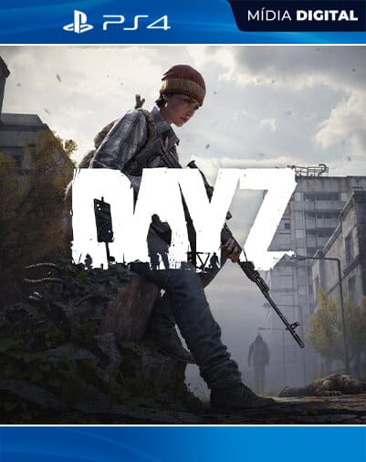DayZ PS4 – Jogo de Sobrevivência em Mídia Digital