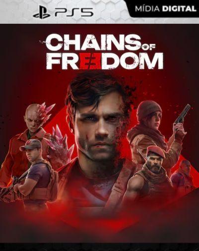 Chains of Freedom PS5 Mídia Digital