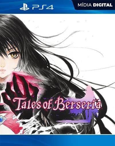TALES OF BERSERIA PS4 Mídia Digital