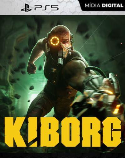 KIBORG PS5 Mídia Digital