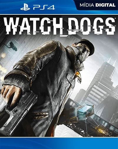 WATCH DOGS PS4 Mídia Digital