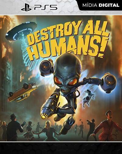 Destroy All Humans! PS5 Mídia Digital