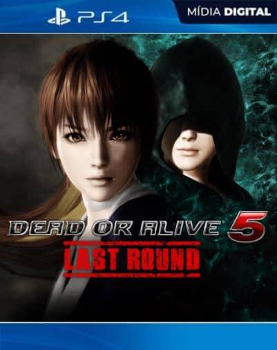 DEAD OR ALIVE 5 Last Round PS4 Mídia Digital