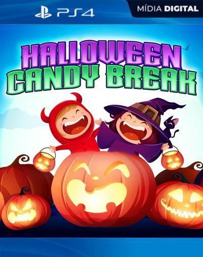 Halloween Candy Break PS4 Mídia Digital