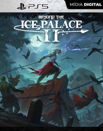 Beyond the Ice Palace 2 PS5 Mídia Digital