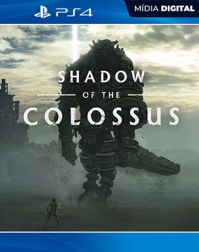 SHADOW OF THE COLOSSUS PS4 Mídia Digital