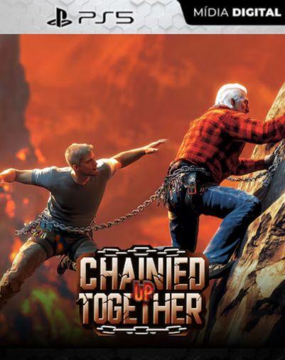Chained Up Together PS5 Mídia Digital