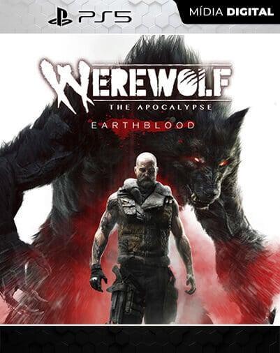Werewolf: The Apocalypse  Earthblood PS5 Mídia Digital