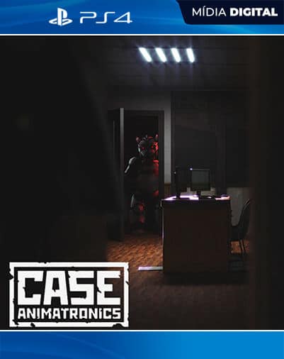 CASE: Animatronics PS4 Mídia Digital