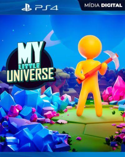 My Little Universe PS4 Mídia Digital
