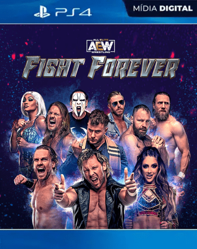 AEW Fight Forever PS4 Mídia Digital