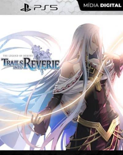 The Legend of Heroes: Trails into Reverie PS5 Mídia Digital
