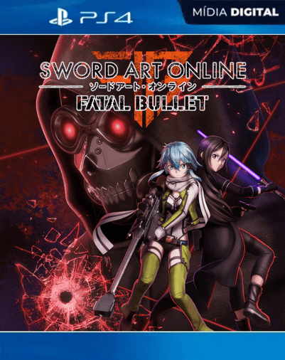 SWORD ART ONLINE: FATAL BULLET PS4 Mídia Digital