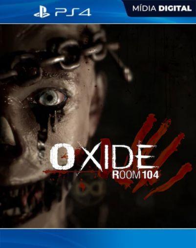 Oxide Room 104 PS4 Mídia Digital