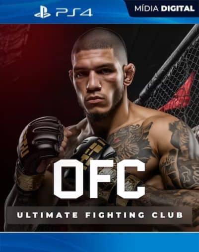 OFC – Ultimate Fighting Club PS4 Mídia Digital