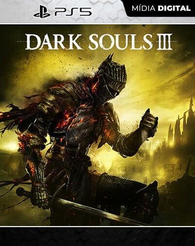 DARK SOULS 3 Ps5 – PsN Mídia Digital