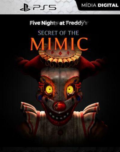 Five Nights at Freddy’s: Secret of the Mimic (Pré-Venda) PS5 Mídia Digital