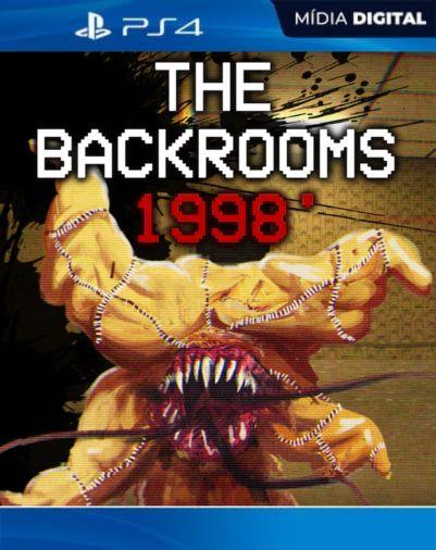 The Backrooms 1998 PS4 Mídia Digital