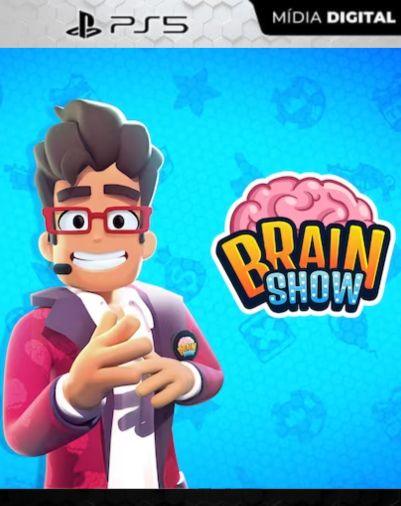 Brain Show PS5 Mídia Digital