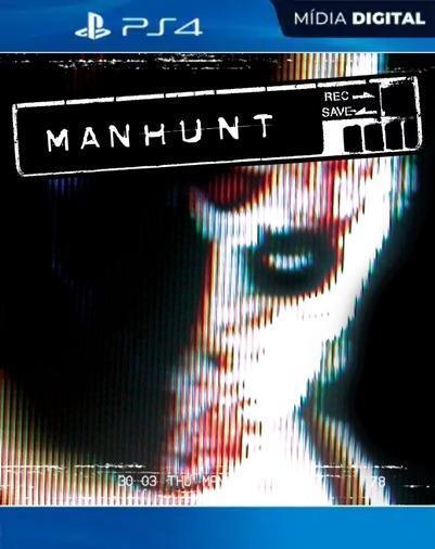Manhunt PS4 Mídia Digital