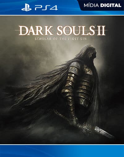 DARK SOULS II: Scholar of the First Sin PS4 Mídia Digital