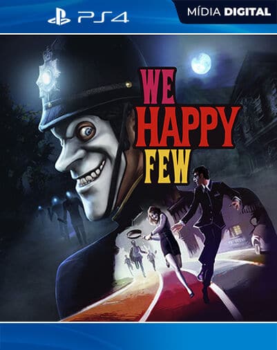 We Happy Few PS4 Mídia Digital