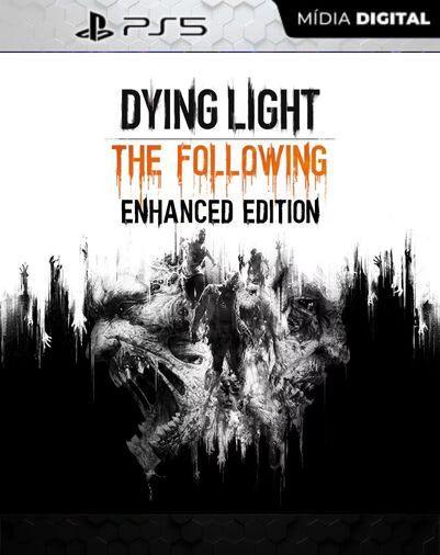Dying Light: The Following edição aprimorada PS5 Mídia Digital