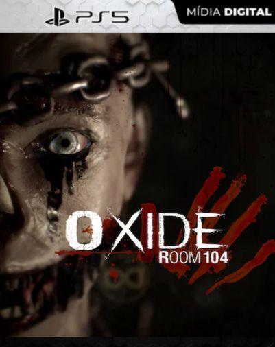 Oxide Room 104 PS5 Mídia Digital