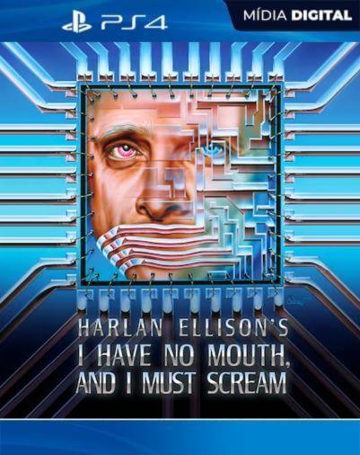 I Have No Mouth, and I Must Scream PS4 Mídia Digital