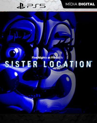 Five Nights at Freddy’s: Sister Location PS5 Mídia Digital