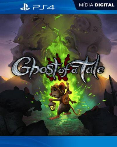 Ghost of a Tale PS4 Mídia Digital
